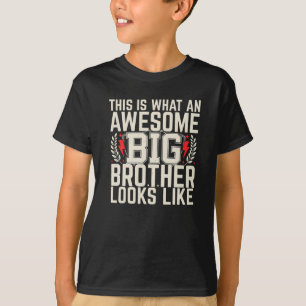 Camiseta Isto É Como Um Irmão Mais Velho Incrível Parece