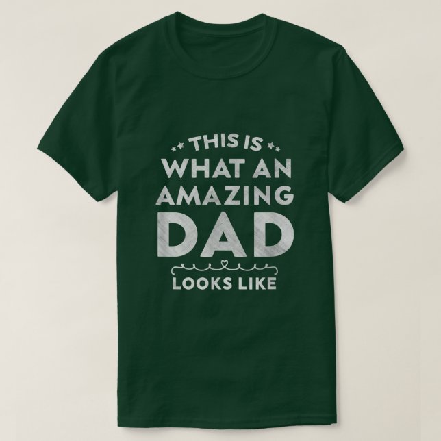 Camiseta Isto É Como Um Pai Incrível (Frente do Design)