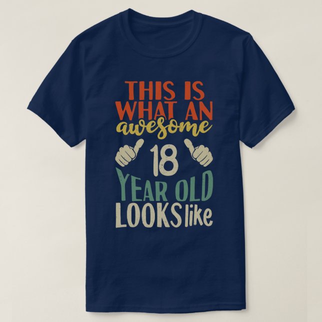 Camiseta Isto é como uma criança de 18 anos incrível se par (Frente do Design)