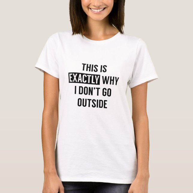 Camiseta Isto É Exatamente (Frente)