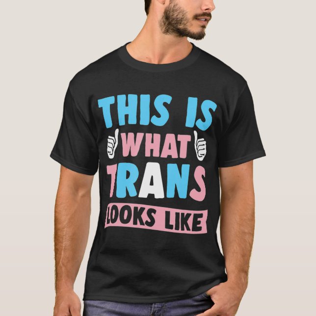 Camiseta Isto É O Que A Trans Parece Com O Presente De Tran (Frente)