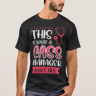 Camiseta Isto É O Que Parece Um Gerente De Casos
