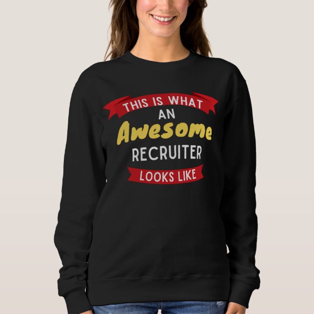 Camiseta Isto É O Que Parece Um Recrutador Incrível (Frente)