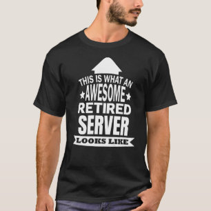 Camiseta Isto É O Que Parece Um Servidor Reformado Incrível