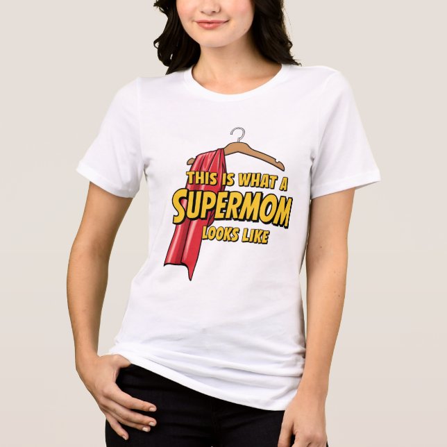 Camiseta Isto é o que parece uma super-mãe (Frente)