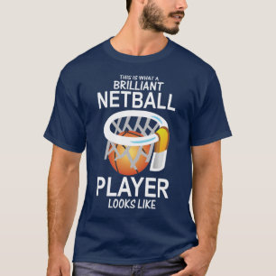 Camiseta Isto É O Que Um Brilhante Jogador Netball É