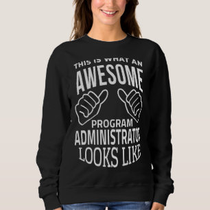 Camiseta Isto É O Que Um Excelente Administrador De Program