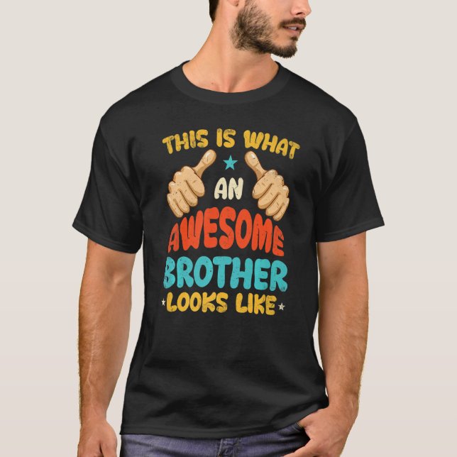 Camiseta Isto É O Que Um Irmão Incrível Se Parece Com Retro (Frente)