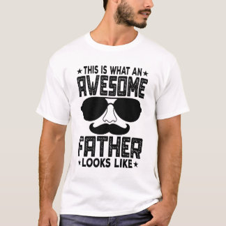Camiseta Isto É O Que Um Pai Incrível Parece