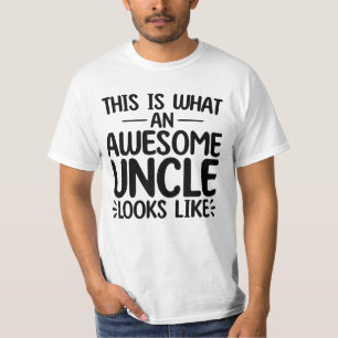Camiseta Isto É O Que Um Tio Incrível Parece