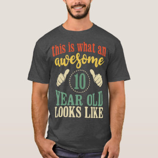 Camiseta Isto é o que uma criança incrível de 10 anos parec