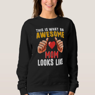 Camiseta Isto É O Que Uma Mãe Awsome Se Parece Com A Mãe