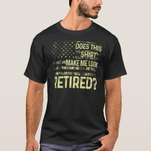 Camiseta Isto Faz-Me Parecer Um Reformista Militar Aposenta