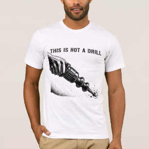 Camiseta Isto Não É Uma Broca Punho de Ferramenta Divertido