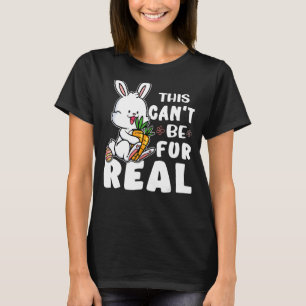 Camiseta Isto não pode ser real