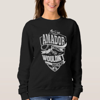 Camiseta It Is An Amador Thing