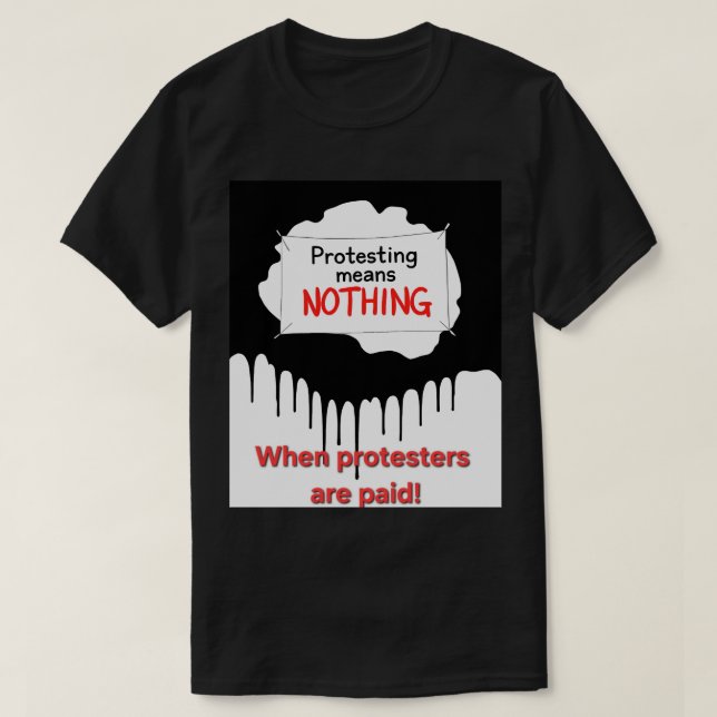 Camiseta It Means Nothing (Frente do Design)