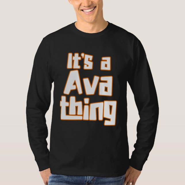 Camiseta It s a Ava Thing (Frente)