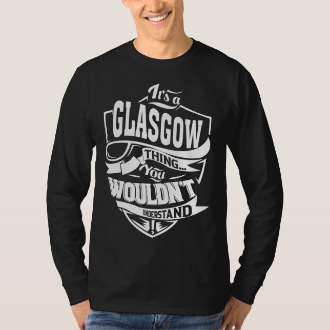 Camiseta It s a GLASGOW Thing (Frente)