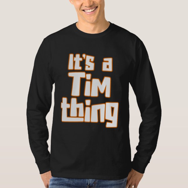 Camiseta It s a Tim Thing (Frente)