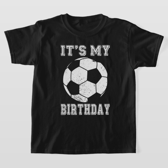 Camiseta It’s My Birthday Soccer Design (Postura )