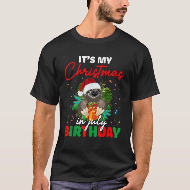 Camiseta It s My Christmas In July Birthday Cute Sloth Sant (Frente)