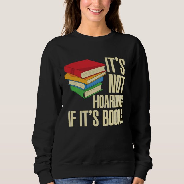 Camiseta It s Not Hoarding If It s Books (Frente)
