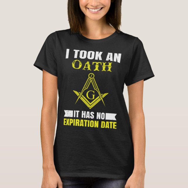 Camiseta It Took An Oath Masonic Master Square And Compass  (Frente)