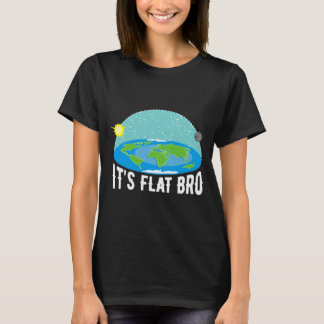 Camiseta It X27 S Flat Bro Funny Flat Earth Society T Shi T