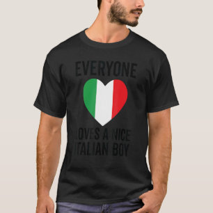 Camiseta Itália Bandeira Todo Mundo Adora Um Belo Garoto It