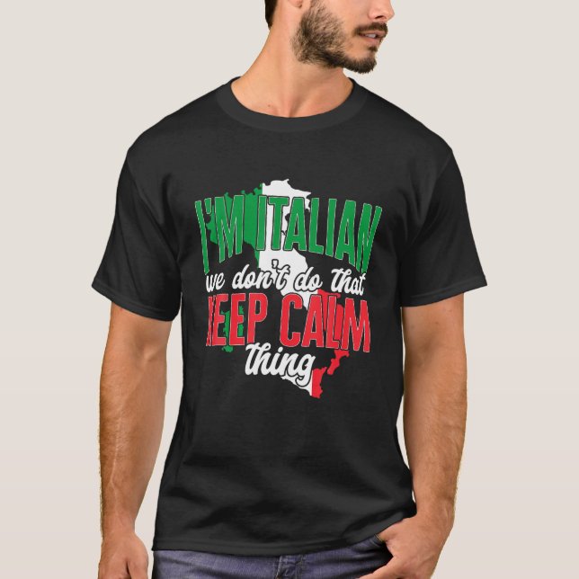 Camiseta Itália Engraçado, sou italiano Não fazemos isso fi (Frente)