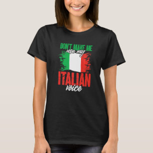 Camiseta Itália Italia Não Me Faça Usar Minha Voz Italiana
