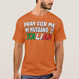Camiseta Itália Sinalizar a Rezação da Esposa Italiana para