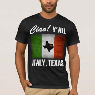 Camiseta Italia, Texas Ciao! Você bandeira do italiano de