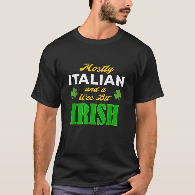 Camiseta Italian Wee Bit Irish Funny St Patrick s Day Gift  (Frente)