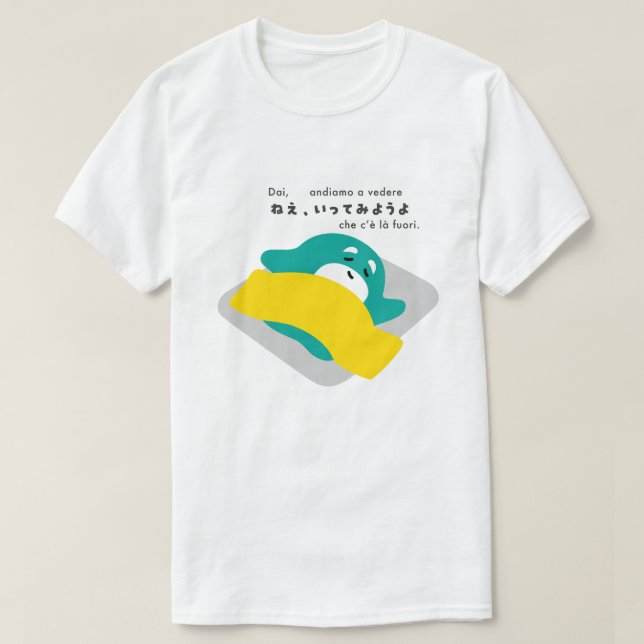 Camiseta Italiano - Dai, andiamo a vedere che c’è là fuori. (Frente do Design)