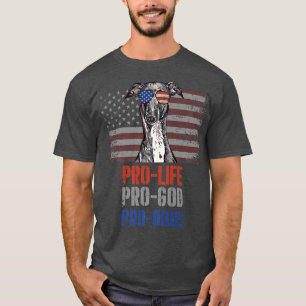 Camiseta Italiano Greyhound Pro Life Pro God Pro Cães Premi
