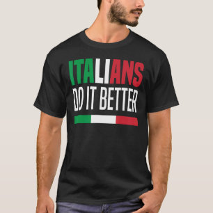Camiseta Italianos fazem melhor Itália Itália