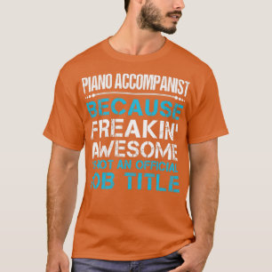Camiseta Item de Oferta de Trabalho Incrível do Acompanhant