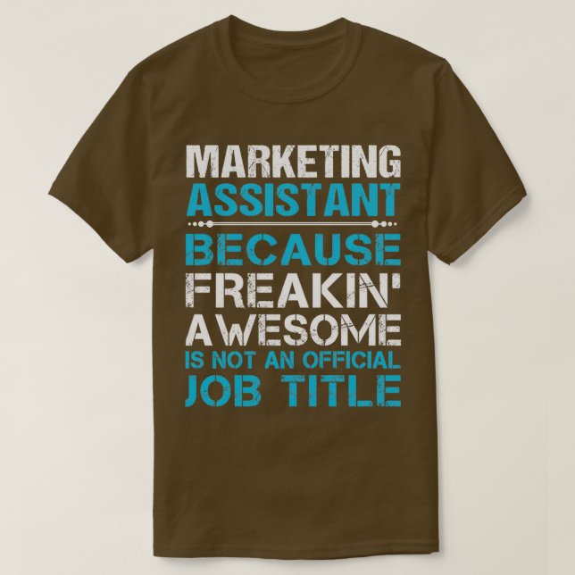 Camiseta Item de Oferta de Trabalho Incrível do Assistente  (Frente do Design)