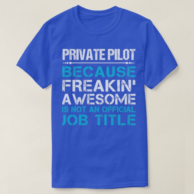 Camiseta Item de oferta de trabalho incrível do piloto priv (Frente do Design)