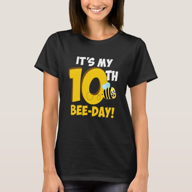 Camiseta It's 10th Bee Day Honey Beekeeper Apiary Beekeepin (Frente)