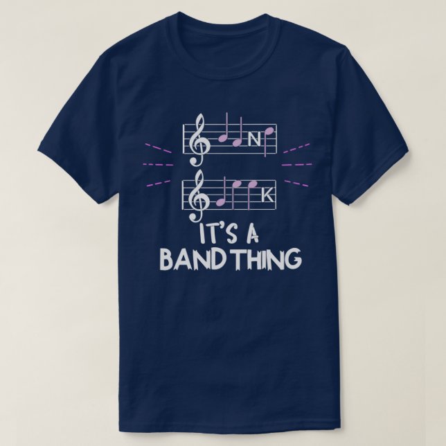 Camiseta Its A Band Thing Music Geek Musical Group Notes 1  (Frente do Design)