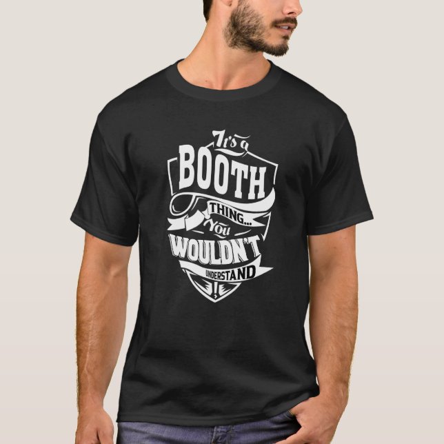 Camiseta It's A Booth Thing (Frente)