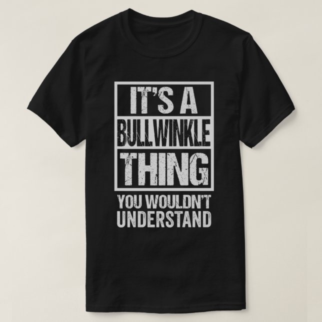 Camiseta Its A Bullwinkle Thing You Wouldnt Understand Cat  (Frente do Design)