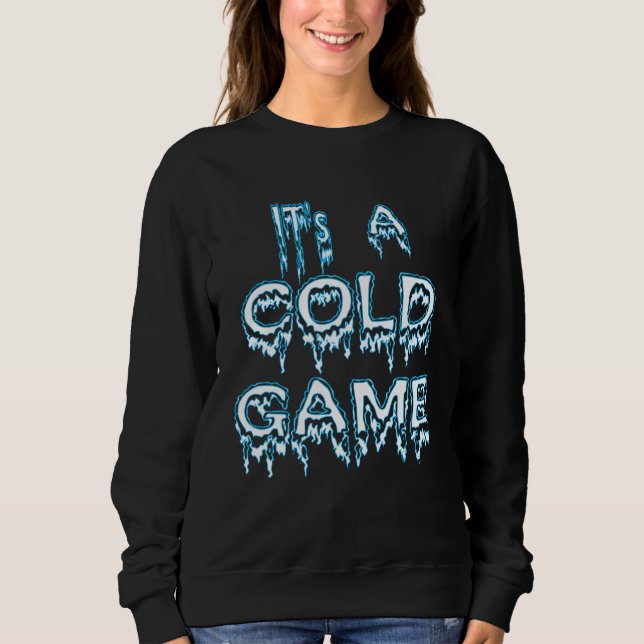 Camiseta It's A Cold Game Hip Hop Quote (Frente)