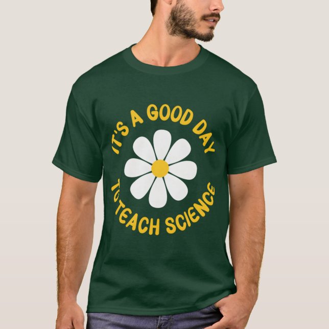 Camiseta ItS A Dayoeach Scienceeacher Appreciation Day gift (Frente)