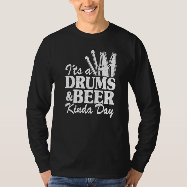 Camiseta It's A Drums & Beer Kinda Day Percussionist Dad Dr (Frente)