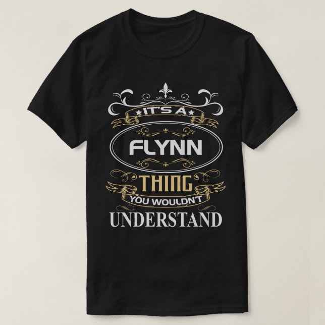 Camiseta It's A Flynn Thing You Wouldn't Understand (Frente do Design)