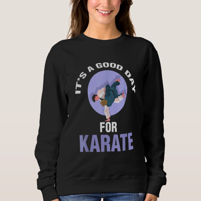 Camiseta It's A Good Day For Karate Player (Frente)